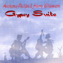 Anthony Phillips : Gypsy Suite